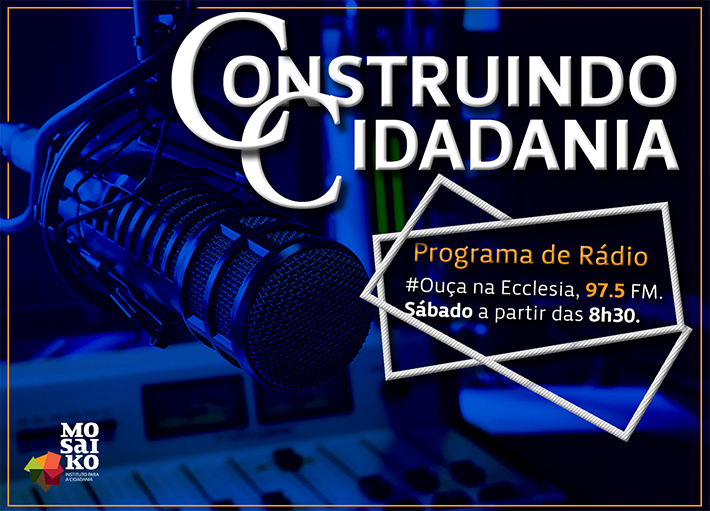 Programa de rádio Construindo Cidadania