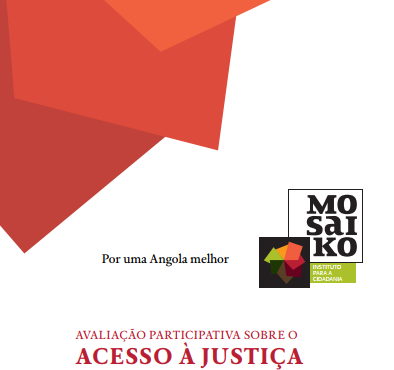 Avaliação participativa sobre o Acesso à Justiça | Angola 2016