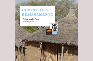 Estudo de Caso - Demolições e Realojamento na Matala