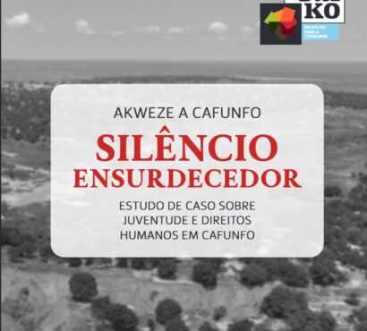 Akweze a Cafunfo – Silêncio ensurdecedor